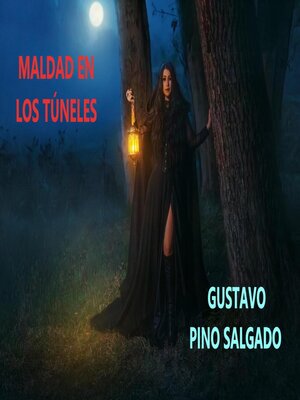 cover image of Maldad en los túneles